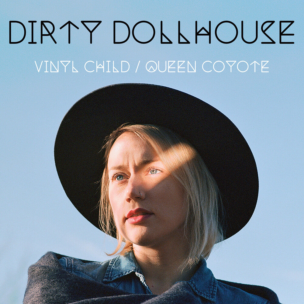 the album cover for Dirty Dollhouse - Vinyl Child / Queen Coyote - Turquoise Marble Colored Vinyl