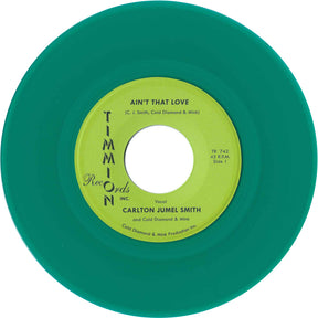 the album cover for Carlton Smith  Jumel / Cold Diamond & Mink - Ain't That Love/Ain't That Love (Instrumental)