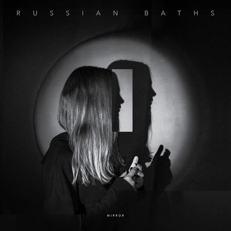 the album cover for Russian Baths - Mirror