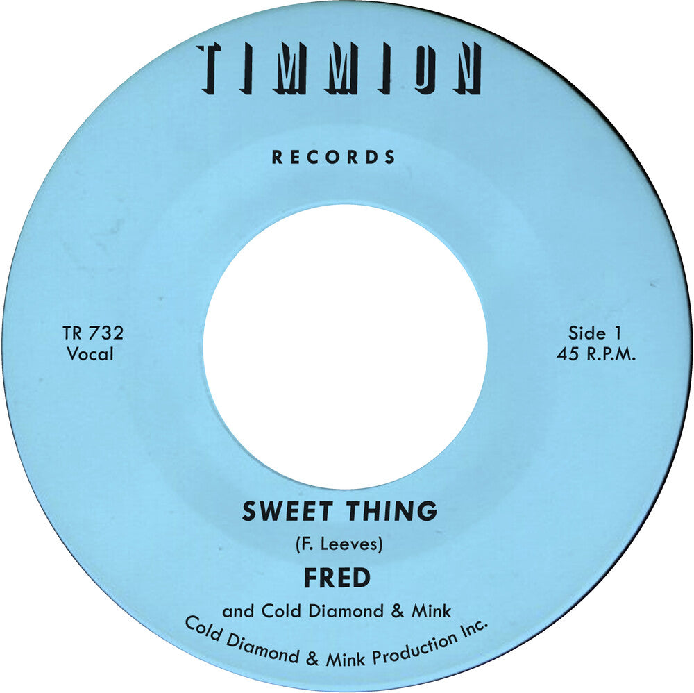 Fred - Sweet Thing/My Baby's Outta Sight [7" Vinyl]