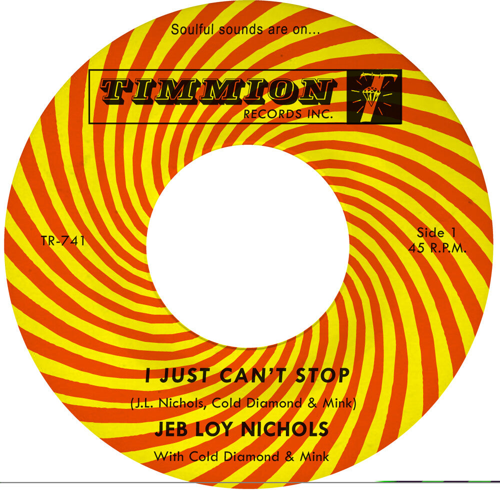 Jeb Nichols  Loy / Cold Diamond & Mink - I Just Can't Stop [7" Vinyl]