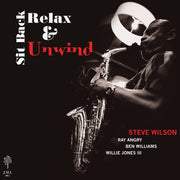 the album cover for Steve Wilson - Sit Back Relax & Unwind (Gate)