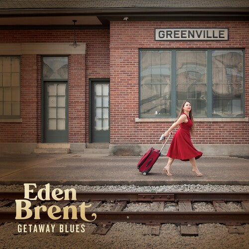 Brent,eden - Getaway Blues - Music CD