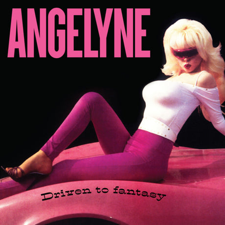 the album cover for Angelyne - Driven To Fantasy
