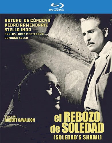 El Rebozo De Soledad (1952, Aka Soledad's Shawl) - El Rebozo De Soledad (1952, Aka Soledad's Shawl) - Blu-ray