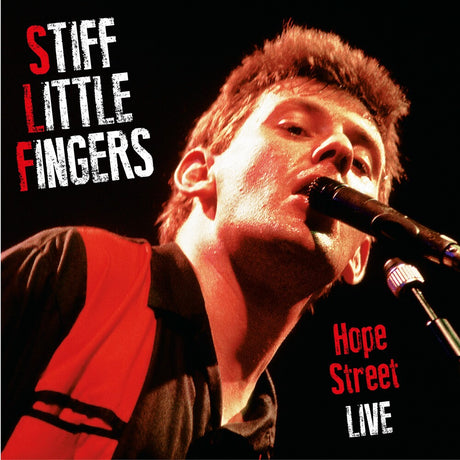the album cover for Stiff Little Fingers - Hope Street Live