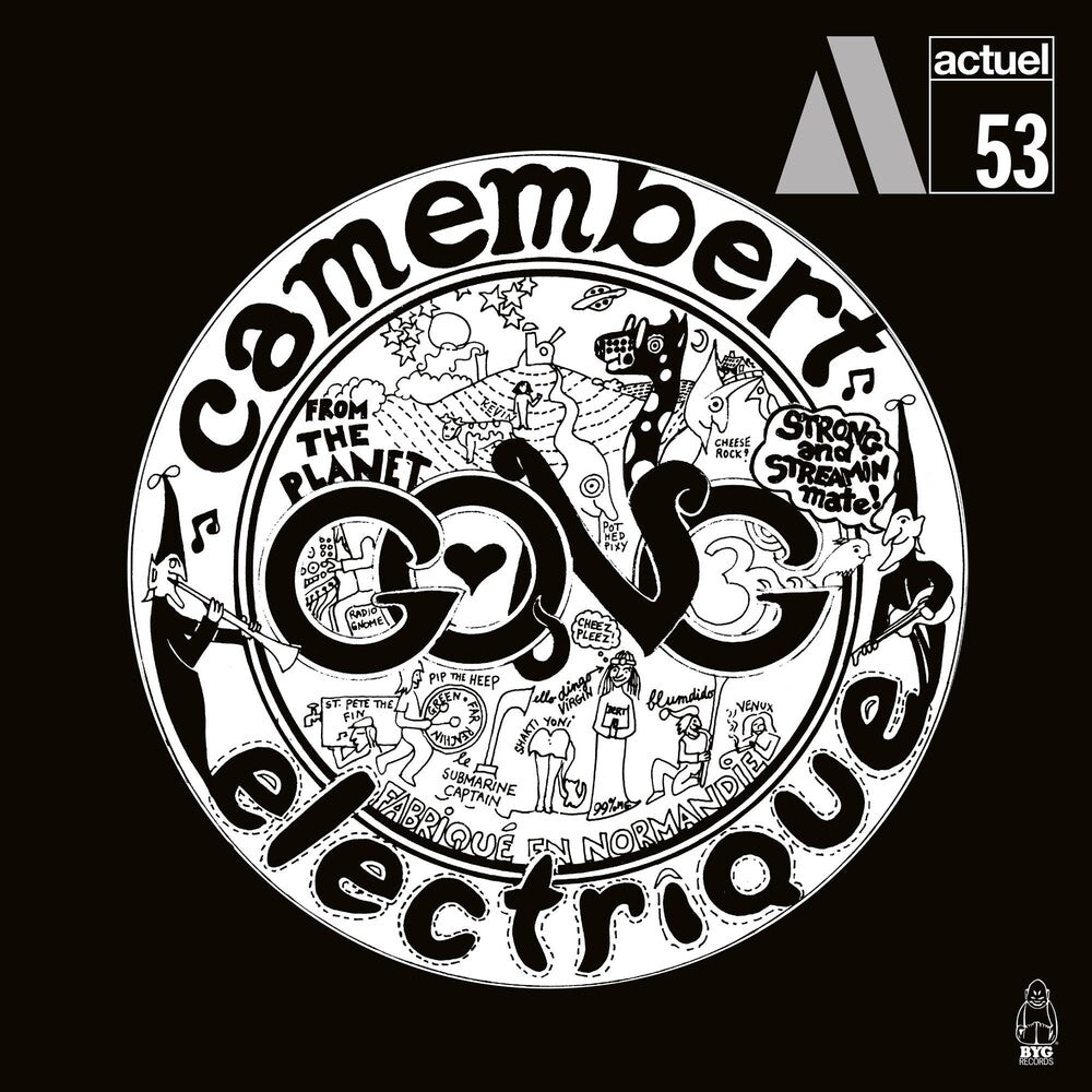 the album cover for Gong - Camembert Electrique (Blk) (Uk)