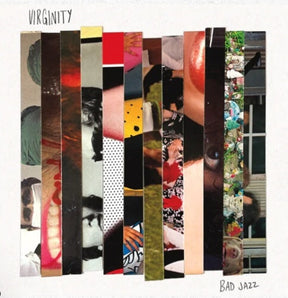 the album cover for Virginity - Bad Jazz