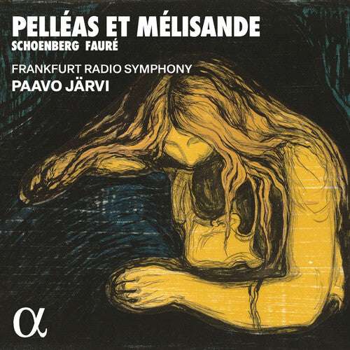 Schoenberg & Faure: Pelleas et Melisande (CD)