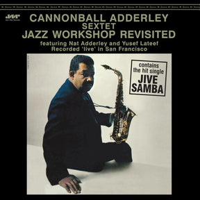 the album cover for Cannonball Adderley  Sextet - Jazz Workshop Revisited [Limited Edition] [180 Gram] (Spa)