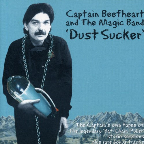 Captain Beefheart & The Magic Band - Dust Sucker +7 [CD]