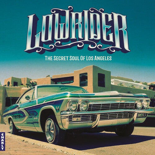 Lowrider: Secret Soul Of Los Angeles / Various (Vinyl)