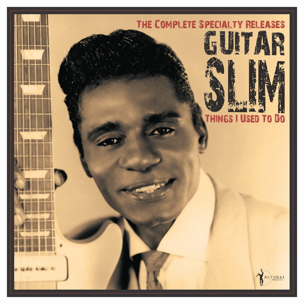 the album cover for Guitar Slim - Things I Used To Do: The Complete Specialty Releas