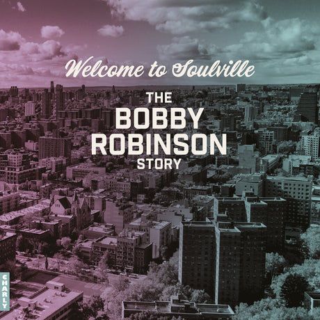 the album cover for Welcome To Soulville (Bobby Robinson Story) / Var - Welcome To Soulville (Bobby Robinson Story) / Var