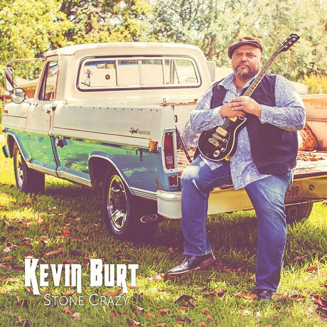 the album cover for Kevin Burt - Stone Crazy