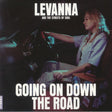 the album cover for Going On Down The Road (Curated By Levanna) / Var - Going On Down The Road (Curated By Levanna) / Var