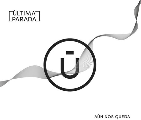 the album cover for Ultima Parada - Aun Nos Queda (Spa)