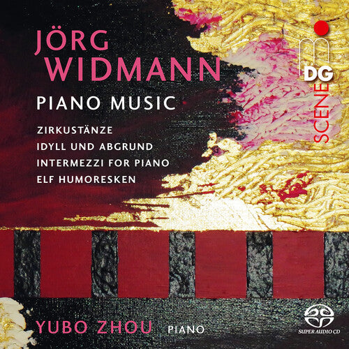 Widmann / Zhou - Piano Music - Super Audio CD
