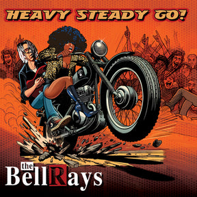 the album cover for Bellrays - Heavy Steady Go
