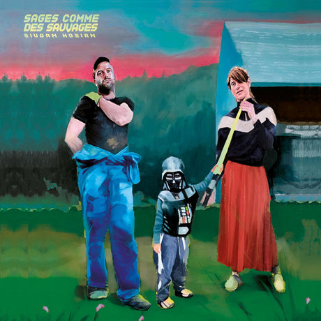 the album cover for Sages Comme Des Sauvages - Maison Maquis