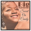 the album cover for Big Maybelle - Sweet On Candy: Best Of 1953-61