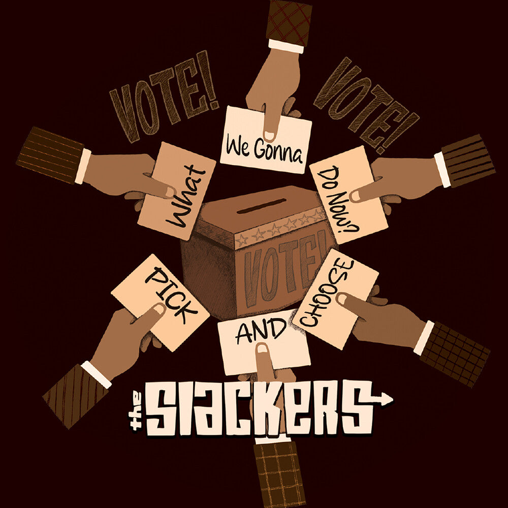 the album cover for Slackers - What Are We Gonna Do Now?/Pick And Choose