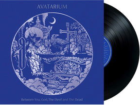 the album cover for Avatarium - Between You God The Devil & The Dead [Limited Edition]