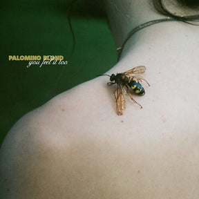 Palomino Blond You Feel It Too [Vinyl] - Apocalypse Vinyl