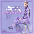 the album cover for Shawna Thompson - Lean On Neon [Colored Vinyl]