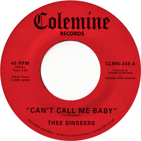 the album cover for Thee Sinseers - Can't Call Me Baby / Take A Chance