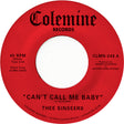 the album cover for Hee Sinseers - Can't Call Me Baby / Take A Chance [Colored Vinyl]