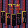 the album cover for Unknown Artist - Titan Force