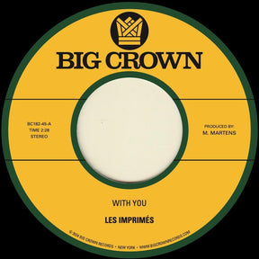 the album cover for Les Imprimes - With You B/W Only Love