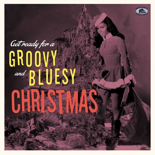 Get Ready For A Groovy And Bluesy Christmas (Vinyl)