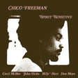 the album cover for Chico Freeman - Spirit Sensitive (Gate) [180 Gram]