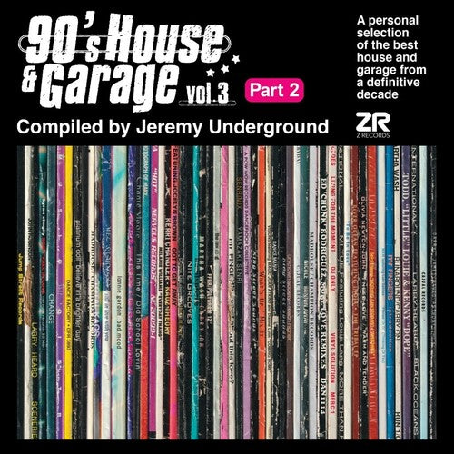 90's House And Garage, Vol. 3: Compiled By Jeremy Underground (Pt. 2) (Vinyl)