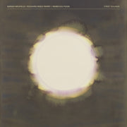 the album cover for Neufeld.Sarah / Reed Richard Parry  / Foon,Rebecca - First Sounds [Limited Edition]