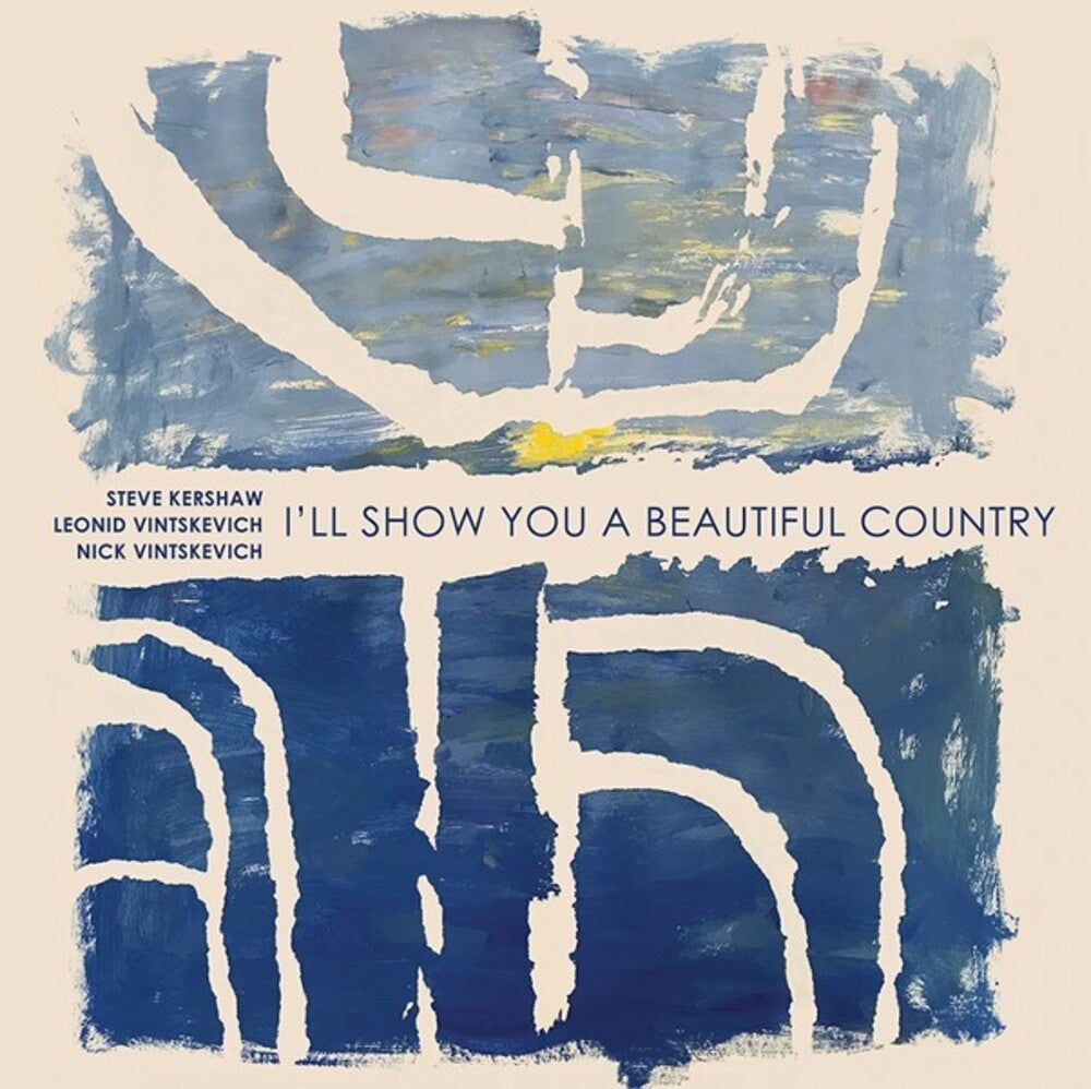 the album cover for Vintskevich Kershaw Trio - I'll Show You A Beautiful Country (Uk)