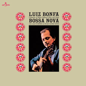 the album cover for Luiz Bonfa - Plays & Sings Bossa Nova (Bonus Tracks) [Limited Edition]