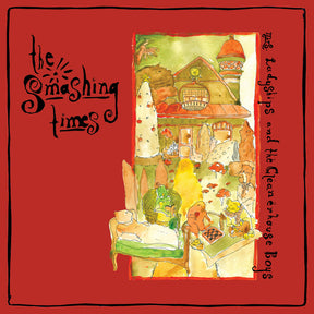 the album cover for Smashing Times - Mrs. Ladyships & The Cleanerhouse Boys