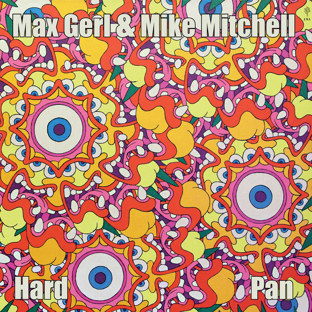 the album cover for Max Gerl  / Mitchell,Mike - Hard Pan (Gate)
