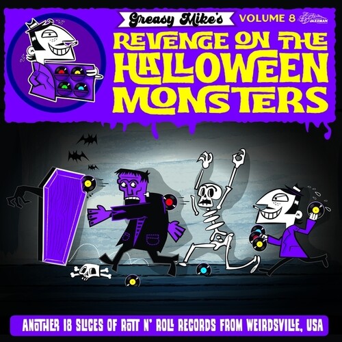 Greasy Mike, Vol. 8: Revenge On The Halloween Monsters (Vinyl)