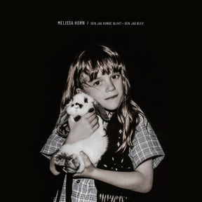 the album cover for Melissa Horn - Den Jag Kunde Blivit: Den Jag Blev (Ger)