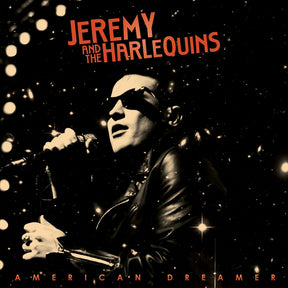 the album cover for Jeremy & The Harlequins - American Dreamer [Vinyl]