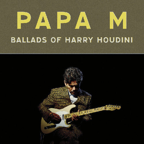 Ballads Of Harry Houdini (Vinyl)