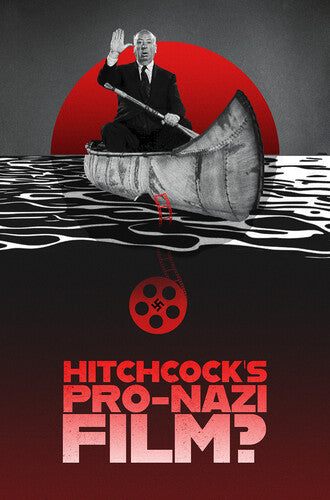 Hitchcocks Pro-nazi Film - Hitchcocks Pro-nazi Film - DVD