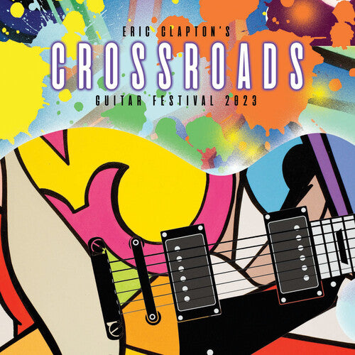 Eric Clapton's Crossroads Guitar Festival 2023 (Vinyl)