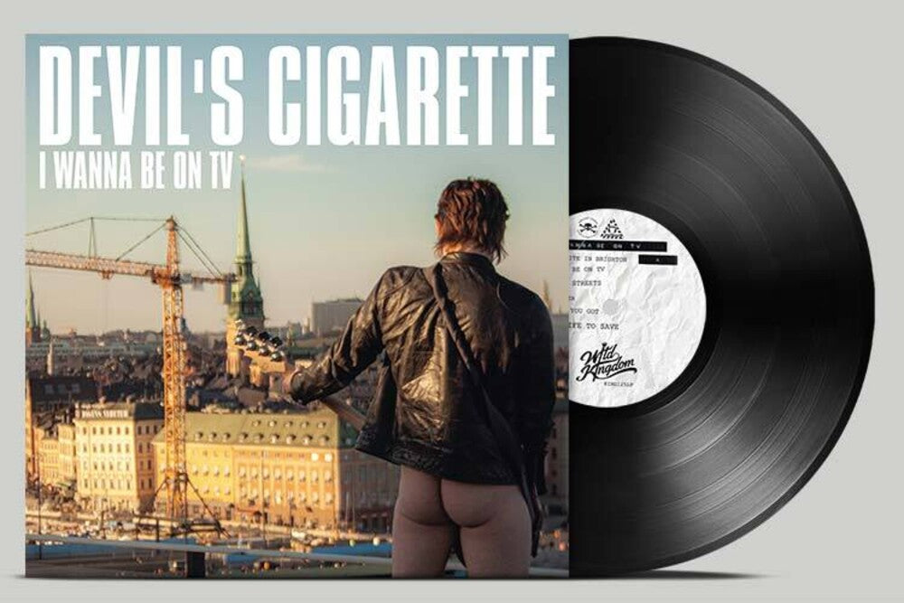 the album cover for Devils Cigarette - I Wanna Be On Tv