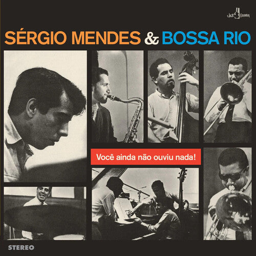 Voce Ainda Nao Ouviu Nada - Limited 180-Gram Vinyl with Bonus Tracks (Vinyl)