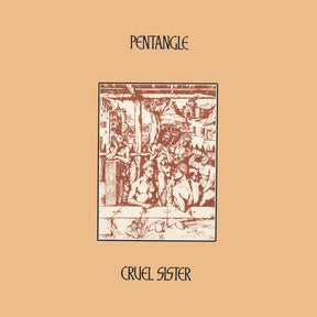 the album cover for Pentangle - Cruel Sister [Colored Vinyl] (Gate)